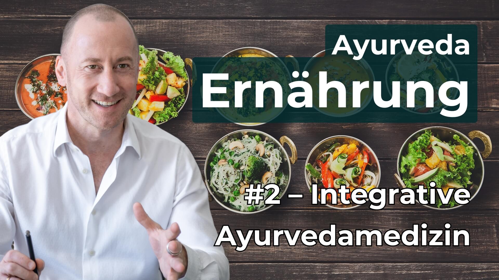 #2 Ernährung: Ahara